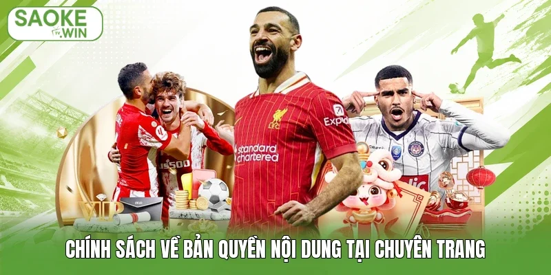 Chính sách về bản quyền nội dung tại chuyên trang