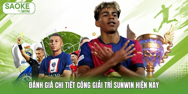 Đánh giá chi tiết cổng giải trí Sunwin hiện nay