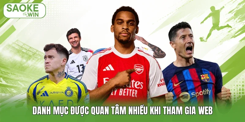 Danh mục được quan tâm nhiều khi tham gia web