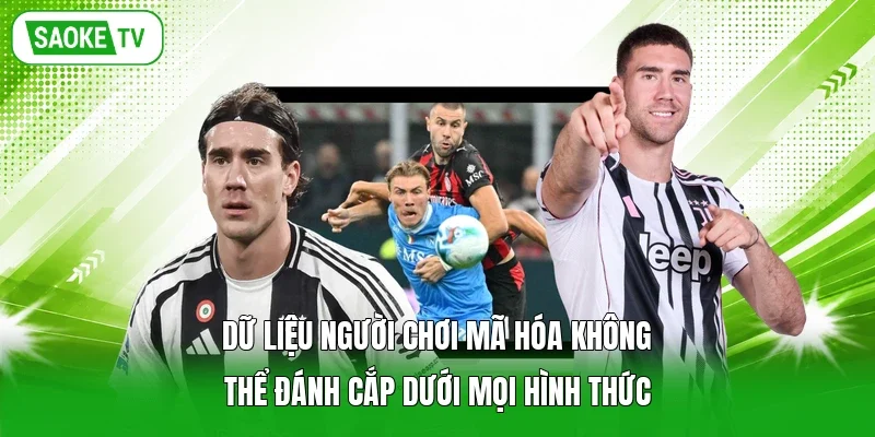 Dữ liệu người chơi mã hóa không thể đánh cắp dưới mọi hình thức