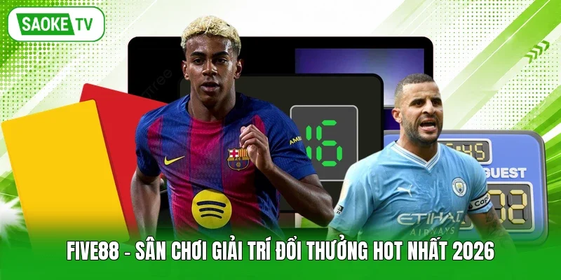 FIVE88 - Sân chơi giải trí đổi thưởng hot nhất 2026