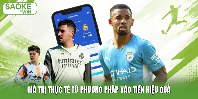 Giá trị thực tế từ phương pháp vào tiền hiệu quả