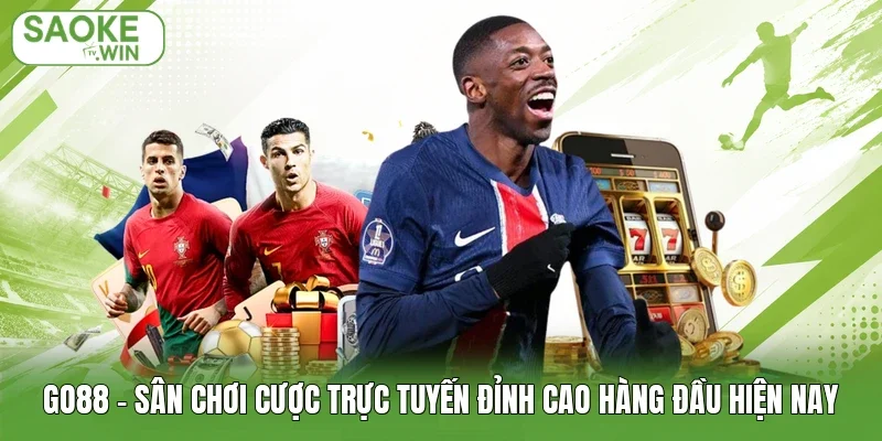 Go88 - Sân Chơi Cược Trực Tuyến Đỉnh Cao Hàng Đầu Hiện Nay