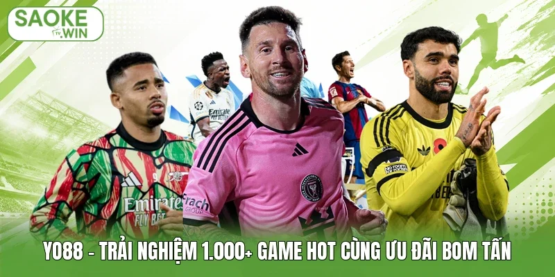 Yo88 – Trải Nghiệm 1.000+ Game Hot Cùng Ưu Đãi Bom Tấn